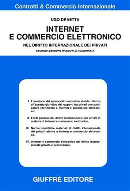 Internet e commercio elettronico. Nel diritto internazionale dei privati - Ugo Draetta - copertina