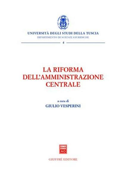 La riforma dell'amministrazione centrale - copertina