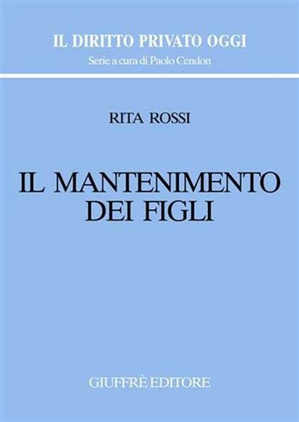 Il mantenimento dei figli - Rita Rossi - copertina