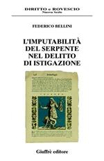 L' imputabilità del serpente nel delitto di istigazione