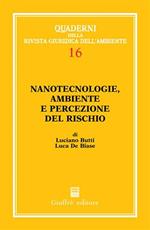 Nanotecnologie, ambiente e percezione del rischio