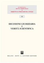 Decisione giudiziaria e verità scientifica