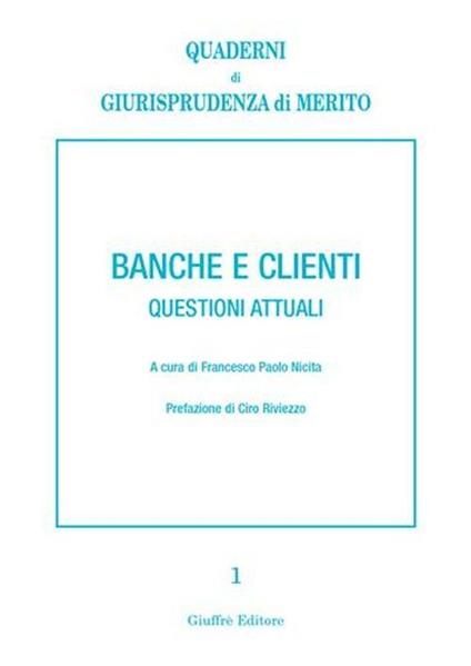 Banche e clienti. Questioni attuali - copertina