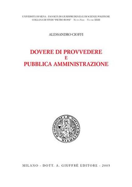 Dovere di provvedere e pubblica amministrazione - Alessandro Cioffi - copertina