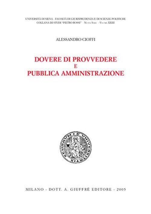 Dovere di provvedere e pubblica amministrazione - Alessandro Cioffi - copertina