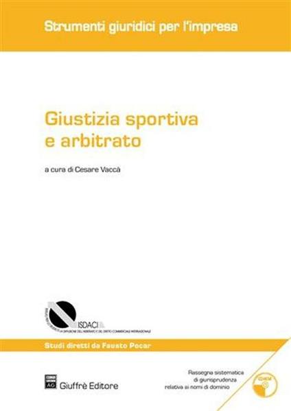 Giustizia sportiva e arbitrato. Con CD-ROM - copertina