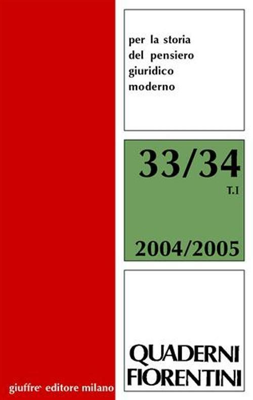 Quaderni fiorentini per la storia del pensiero giuridico moderno vol. 33-34: L'Europa e gli «altri». Il diritto coloniale fra Otto e Novecento - copertina