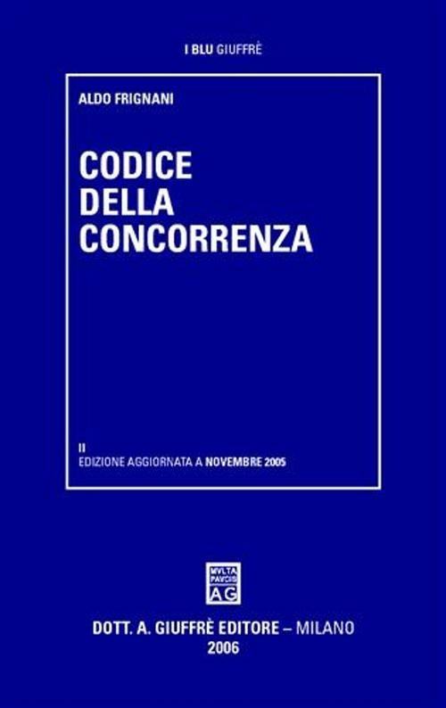 Codice della concorrenza - Aldo Frignani - copertina