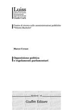 Opposizione politica e regolamenti parlamentari