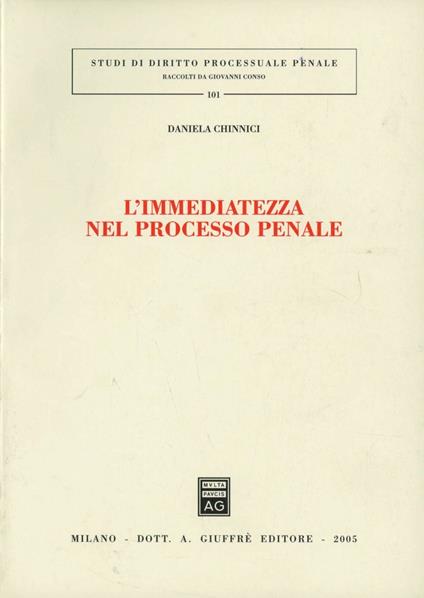 L'immediatezza nel processo penale - Daniela Chinnici - copertina