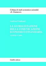 La globalizzazione della comunicazione economico-finanziaria. IAS/IFRS e XBRL