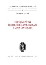 Impugnazioni di delibere assembleari e cosa giudicata