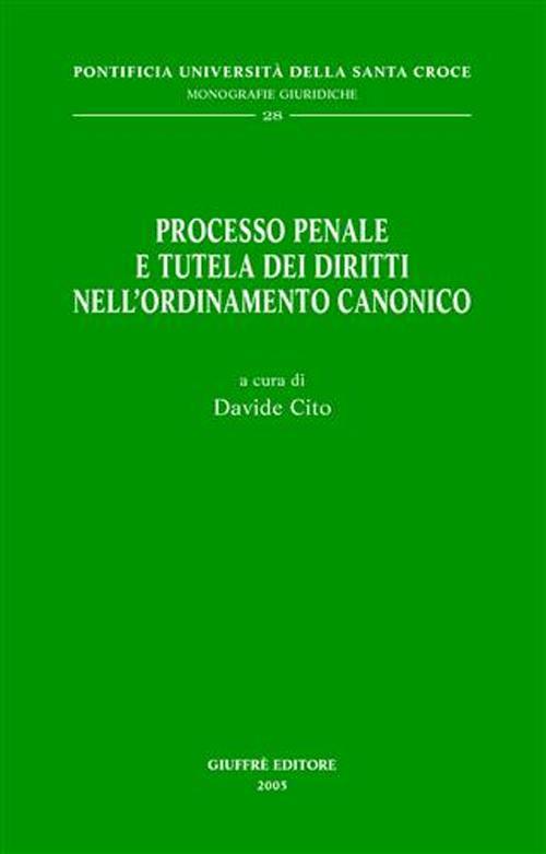 Processo penale e tutela dei diritti nell'ordinamento canonico - copertina