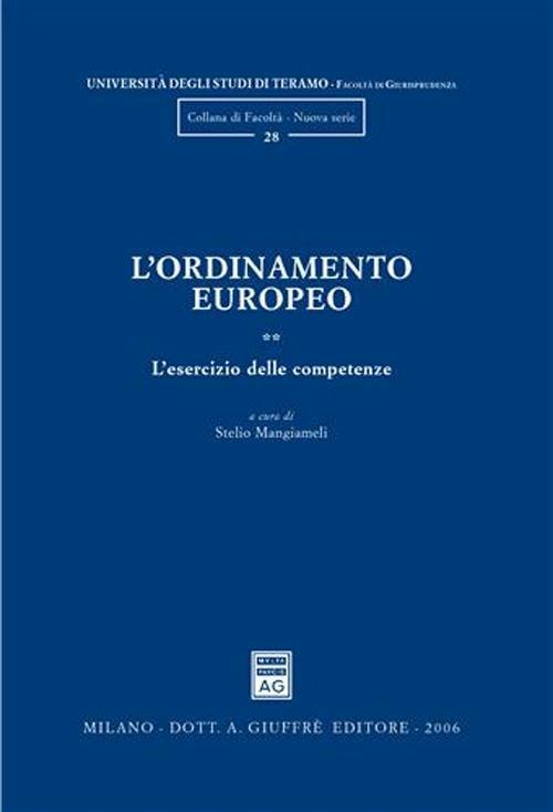 L' ordinamento europeo. Vol. 2: L'esercizio delle competenze. - copertina