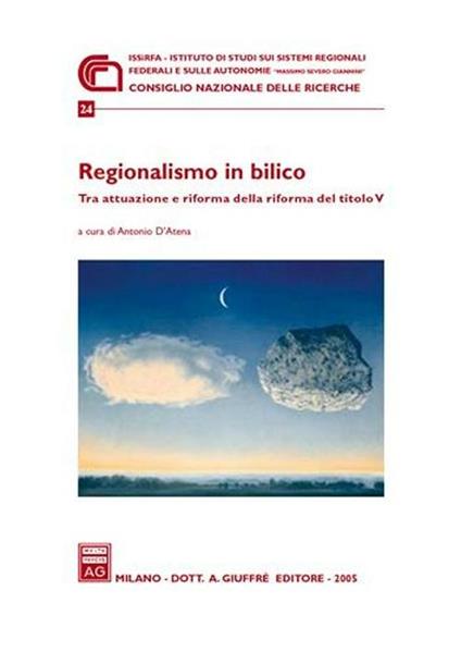 Regionalismo in bilico. Tra attuazione e riforma della riforma del titolo V. Atti del Convegno (30 giugno 2004) - copertina
