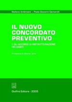 Il nuovo concordato preventivo e gli accordi di ristrutturazione dei debiti