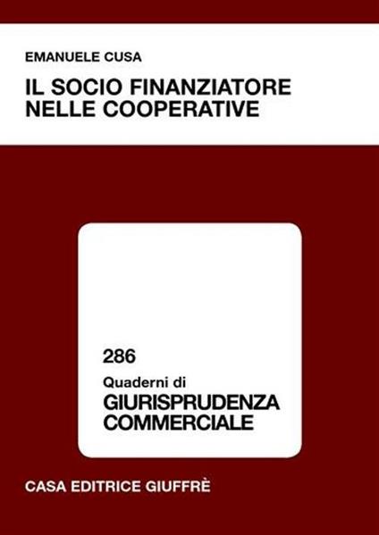 Il socio finanziatore nelle cooperative - Emanuele Cusa - copertina