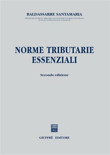 Norme tributarie essenziali - Baldassarre Santamaria - copertina