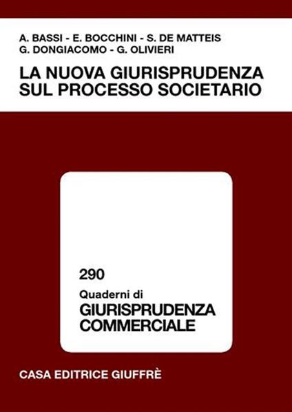 La nuova giurisprudenza sul processo societario - copertina