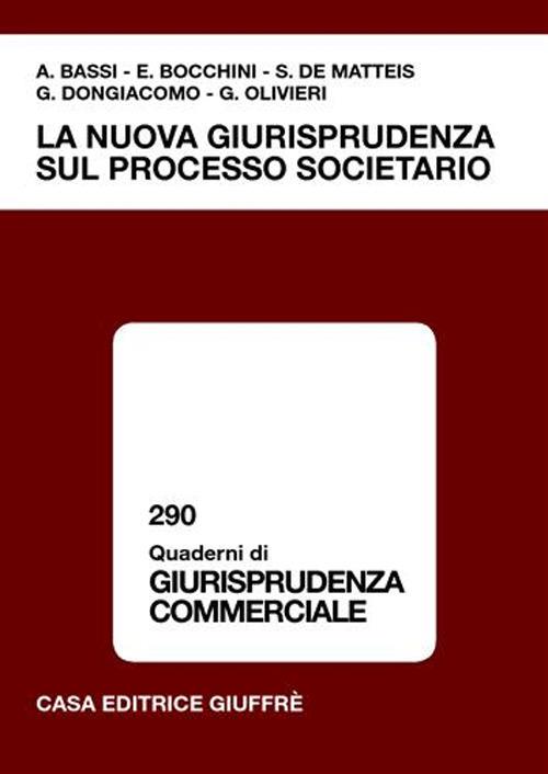 La nuova giurisprudenza sul processo societario - copertina