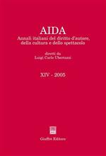 Aida. Annali italiani del diritto d'autore, della cultura e dello spettacolo (2005)