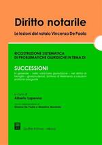 Diritto notarile. Le lezioni del notaio Vincenzo De Paola