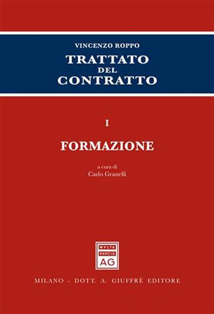 Trattato del contratto. Vol. 1: Formazione. - copertina