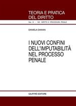 I nuovi confini dell'imputabilità nel processo penale