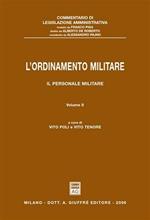L' ordinamento militare. Vol. 2: Il personale militare.