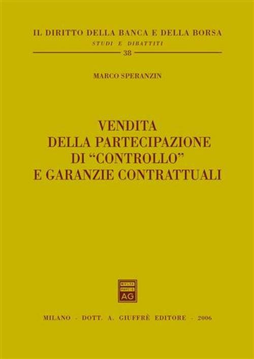 Vendita della partecipazione di «controllo» e garanzie contrattuali - Marco Speranzin - copertina