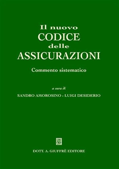 Il nuovo codice delle assicurazioni. Commento sistematico - copertina