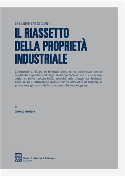 Il riassetto della proprietà industriale - Giorgio Floridia - copertina