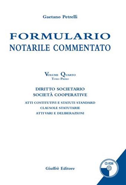 Formulario notarile commentato. Vol. 4\1 - Gaetano Petrelli - copertina