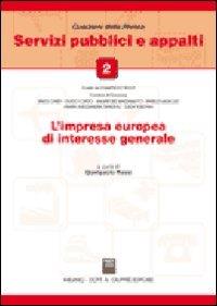 L' impresa europea di interesse generale