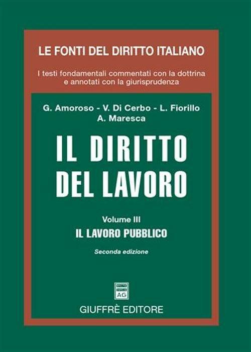 Diritto del lavoro. Vol. 3: Il lavoro pubblico. - copertina