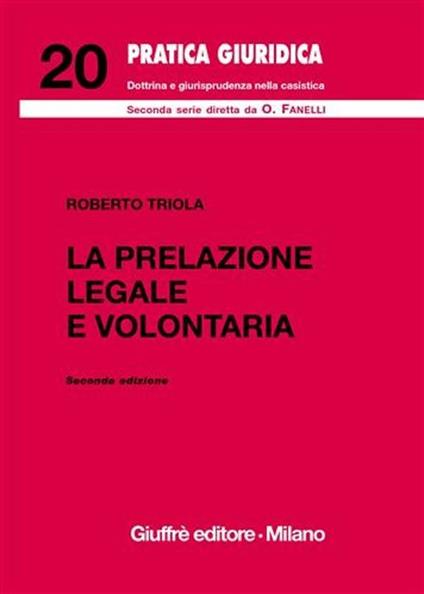 La prelazione legale e volontaria - Roberto Triola - copertina