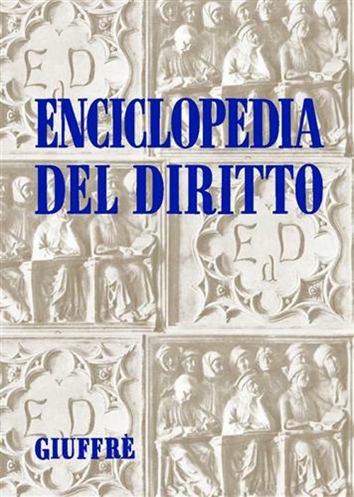 Enciclopedia del diritto. Annali. Vol. 1: Accertamento. Tutela. - copertina