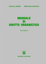 Manuale di diritto urbanistico