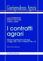 Giurisprudenza agraria. Rassegna di giurisprudenza sulle Leggi 3 maggio 1982, n. 203 e 14 febbraio 1990, n. 29. Vol. 2: I contratti agrari.