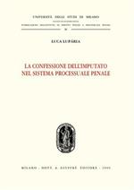 La confessione dell'imputato nel sistema processuale penale