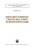 Responsabilità patrimoniale e rilevanza della funzione nel deposito di beni fungibili