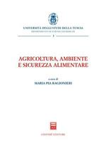 Agricoltura, ambiente e sicurezza alimentare