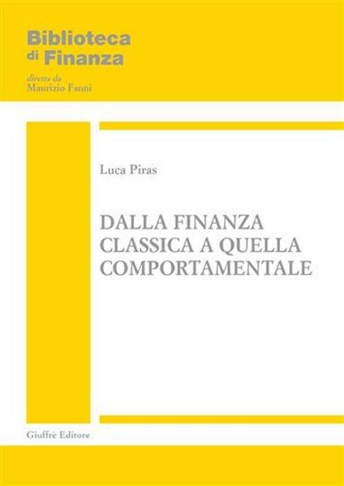 Dalla finanza classica a quella comportamentale - Luca Piras - copertina