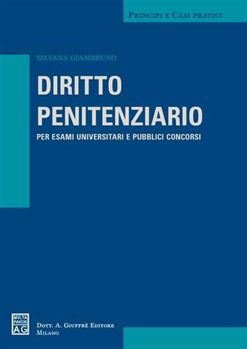 Diritto penitenziario. Per esami universitari e pubblici concorsi - Silvana Giambruno - copertina