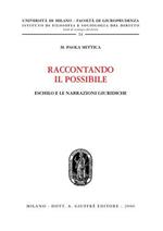 Raccontando il possibile. Eschilo e le narrazioni giuridiche