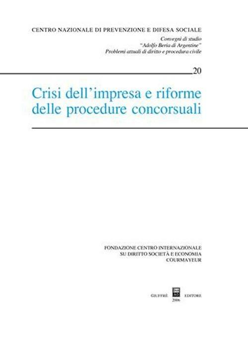 Crisi dell'impresa e riforme delle procedure concorsuali - copertina