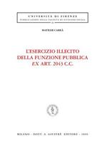 L' esercizio illecito della funzione pubblica ex art. 2043 C. c.