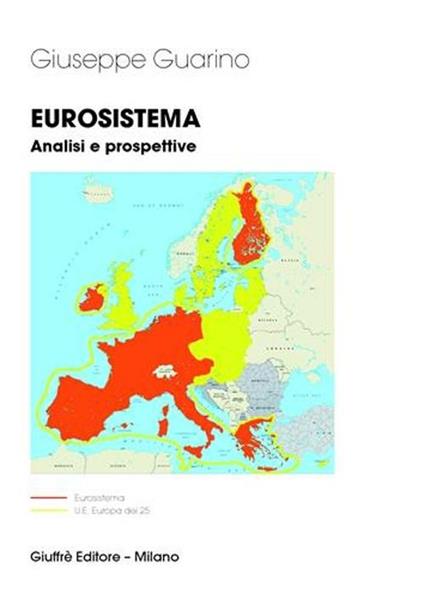 Eurosistema. Analisi e prospettive - Giuseppe Guarino - copertina