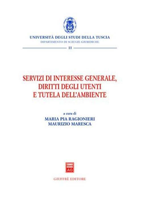 Servizi di interesse generale, diritti degli utenti e tutela dell'ambiente - copertina