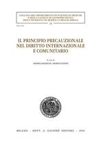 Il principio precauzionale nel diritto internazionale e comunitario